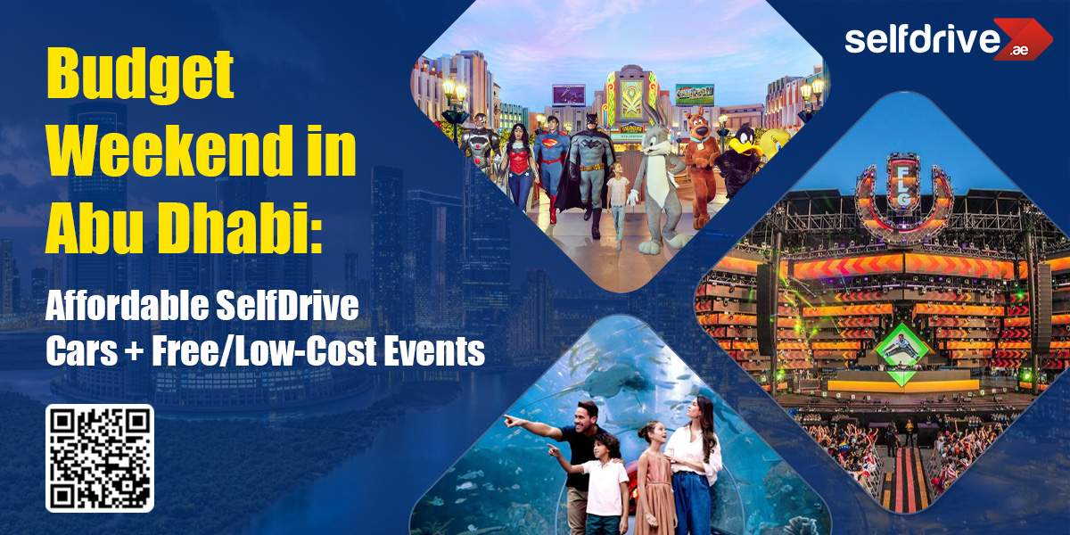 Budget Weekend in Abu Dhabi: Affordable SelfDrive Cars + Free/Low-Cost Events