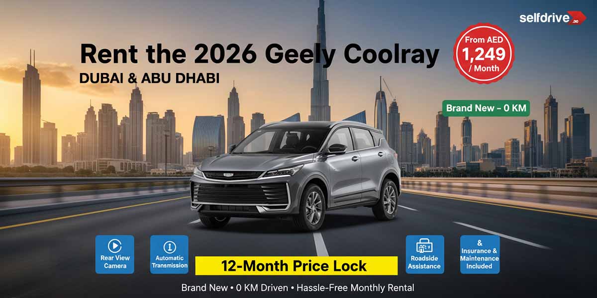 Discover the 2026 Geely Coolray Monthly Rental in Dubai & Abu Dhabi