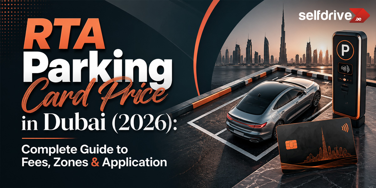 RTA Parking Card Price in Dubai (2026): Complete Guide to Fees, Zones & Application
