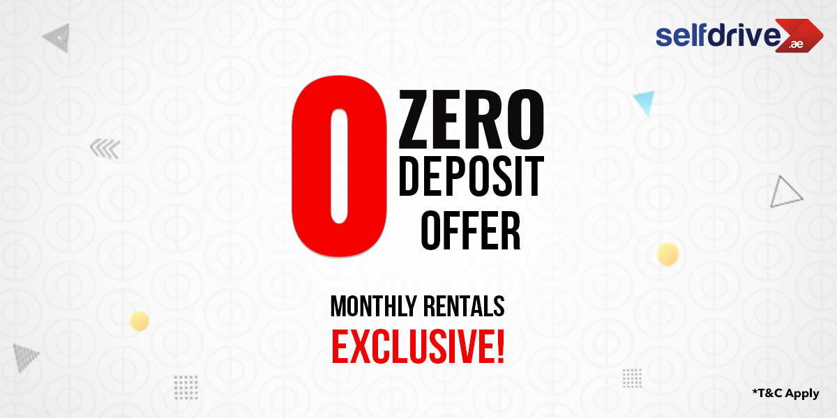 Zero Deposit offer, UAE, Dubai